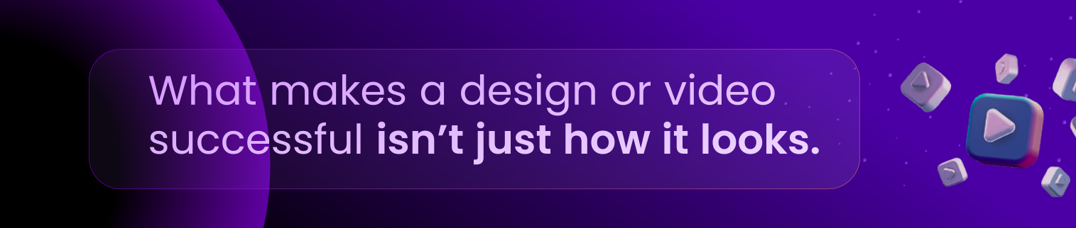 Design Expresses A Thousand Ideas, A Video Projects Them Into A Better Tomorrow - Featured Image